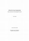 Research paper thumbnail of PRIVATE FILM FINANCING: Gains and losses in the Norwegian film sector