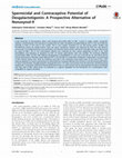 Research paper thumbnail of Spermicidal and Contraceptive Potential of Desgalactotigonin: A Prospective Alternative of Nonoxynol-9