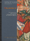 Research paper thumbnail of SILVA, António Manuel S. P. (2011) – Compromisso cristão e intervenção política nas primeiras gerações protestantes em Portugal... In Ferreira, A. M.; Almeida, J. (coord.) – Religião e Cidadania. Protagonistas, motivações e dinâmicas sociais no contexto ibérico. Lisboa: UCP, p. 567-592