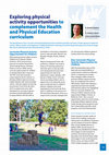 Research paper thumbnail of Exploring physical activity opportunities to complement the Health and Physical Education curriculum