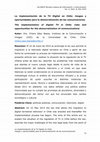 Research paper thumbnail of La implementación de la TV Digital en Chile: riesgos y  oportunidades para la democratización de las comunicaciones - ALCANCE Vol.4 Nº8 (2015)