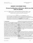 Research paper thumbnail of Ocean fertilization with iron: effects on climate and air quality