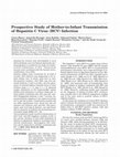 Research paper thumbnail of Prospective study of mother-to-infant transmission of hepatitis C virus (HCV) infection