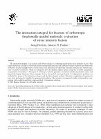 Research paper thumbnail of The interaction integral for fracture of orthotropic functionally graded materials: evaluation of stress intensity factors