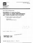 Research paper thumbnail of Environmental Impact Research Program. Capabilities of Laser Line Scan Technology for Aquatic Habitat Mapping and Fishery Resource Characterization