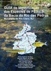 Research paper thumbnail of Guia de Identificação das Espécies de Peixes da Bacia do Rio das Pedras, Município de Rio Claro, RJ (Edição Digital)