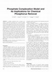 Research paper thumbnail of Phosphate complexation model and its implications for chemical phosphorus removal