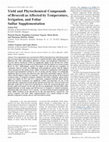 Research paper thumbnail of Yield and phytochemical compounds of broccoli as affected by temperature, irrigation, and foliar sulfur supplementation