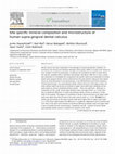 Research paper thumbnail of Site specific mineral composition and microstructure of human supra-gingival dental calculus