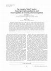 Research paper thumbnail of The vision in "blind" justice: Expert perception, judgment, and visual cognition in forensic pattern recognition