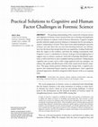 Research paper thumbnail of Practical Solutions to Cognitive and Human Factor Challenges in Forensic Science