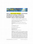 Research paper thumbnail of Effect of ethyl methyl sulfonate concentration and different treatment conditions on germination and seedling growth of the cucumber cultivar Chinese long (9930