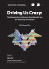 Research paper thumbnail of Driving Us Crazy: The Globalization of Mental Health and the Historicity of Emotions