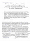 Research paper thumbnail of Total Knee Arthroplasty After Failed Distal Femoral Varus Osteotomy Using Selectively Stemmed Posterior Stabilized Components