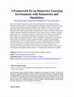 Research paper thumbnail of A Framework for an Immersive Learning Environment with Telemetries and Simulation