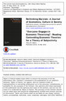 Research paper thumbnail of “Everyone Engages in Economic Theorizing”: Reading Contending Economic Theories for a Theory of Subjectivity