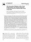 Research paper thumbnail of The Association Between a Darc Gene Polymorphism and Clinical Outcomes in African American Patients With Acute Lung Injury