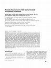 Research paper thumbnail of Toxicity assessment of oil-contaminated freshwater sediments