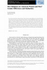 Research paper thumbnail of How Religious are American Women and Men? Gender Differences and Similarities