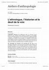 Research paper thumbnail of L’ethnologue, l’historien et le deuil de la voix