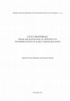 Research paper thumbnail of Pakkanen, P. 2015, ‘Depositing cult – Considerations on what makes a cult deposit’, in Pakkanen, P. & S. Bocher (eds.), Cult Material: From Archaeological Deposits to Interpretation of Early Greek Religion (Papers and Monographs of the Finnish Institute at Athens 21), Helsinki 2015, pp. 25–48.