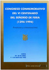 Research paper thumbnail of “Aportaciones al conocimiento de la Prehistoria, Historia Antigua y Medieval de la Comarca de Zafra”, Actas del Congreso Conmemorativo del VI Centenario del Señorío de Feria (1394-1994), Zafra. 1994.