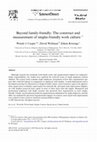 Research paper thumbnail of Beyond family-friendly: The construct and measurement of singles-friendly work culture