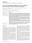 Research paper thumbnail of It is out of my hands: how deferring control to God can decrease quality of life for breast cancer patients