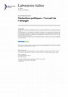 Research paper thumbnail of Traductions politiques: l'Accueil de l'étranger. Laboratoire italien 16-2015