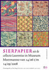 Research paper thumbnail of 'Sierpapier uit de collectie Laurentius in Meermanno', (vouwblad Museum Meermanno) Den Haag 2008