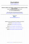Research paper thumbnail of Mitchelstein, E., & Boczkowski, P. (2009). Between tradition and change: A review of recent research on online news production. Journalism: Theory, Practice & Criticism, 10 (5), 562-586.