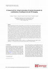 Research paper thumbnail of A framework for virtual restoration of ancient documents by combination of multispectral and 3D imaging