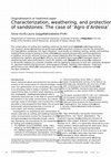 Research paper thumbnail of Characterization, weathering, and protection of sandstones: The case of ‘Agro d'Ardesia’