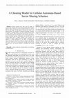 Research paper thumbnail of A Cheating Model for Cellular Automata-Based Secret Sharing Schemes