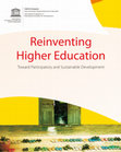 Research paper thumbnail of Reinventing Higher Education; Towards Participatory and Sustainable Development