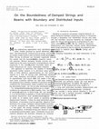 Research paper thumbnail of On the boundedness of damped strings and beams with boundary and distributed inputs