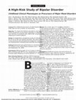 Research paper thumbnail of A high-risk study of bipolar disorder. Childhood clinical phenotypes as precursors of major mood disorders