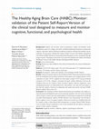 Research paper thumbnail of The Healthy Aging Brain Care (HABC) Monitor: validation of the Patient Self-Report Version of the clinical tool designed to measure and monitor cognitive, functional, and psychological health