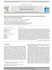 Research paper thumbnail of Effects of annealing and high radiation dose on the thermoluminescence characteristics of natural fluorite