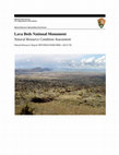 Research paper thumbnail of Lava Beds National Monument: Natural Resource Condition Assessment