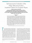 Research paper thumbnail of Technoeconomic evaluation of the major telecommunication investment options for European players