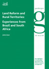 Research paper thumbnail of Land reform and rural territories: experiences from Brazil and South Africa