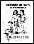 Research paper thumbnail of La violencia y sus rostros en Iberoamérica