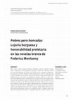 Research paper thumbnail of "Pobres pero honradas: Lujuria burguesa y honorabilidad proletaria en las novelas breves de Federica Montseny."International Journal of Iberian Studies 24.3 (2011), pp.155-177