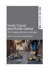 Research paper thumbnail of Social, Casual and Mobile Games: The Changing Gaming Landscape