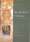 Research paper thumbnail of Archaeology and the Crusades, edited by Peter Edbury and Sophia Kalopissi-Verti [Pierides Foundation], Athens 2007, 209 pages.