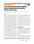 Research paper thumbnail of A Tale of Three Watersheds: Nonpoint Source Pollution and Conservation Practices Across Iowa