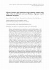 Research paper thumbnail of Effects of surface and subsurface drip irrigation regimes with saline water on yield and water use efficiency of potato in arid conditions of Tunisia