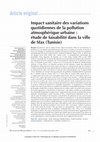 Research paper thumbnail of Impact sanitaire des variations quotidiennes de la pollution atmosphérique urbaine : étude de faisabilité dans la ville de Sfax (Tunisie)