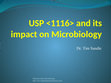 Research paper thumbnail of USP <1116> and its impact on Microbiology